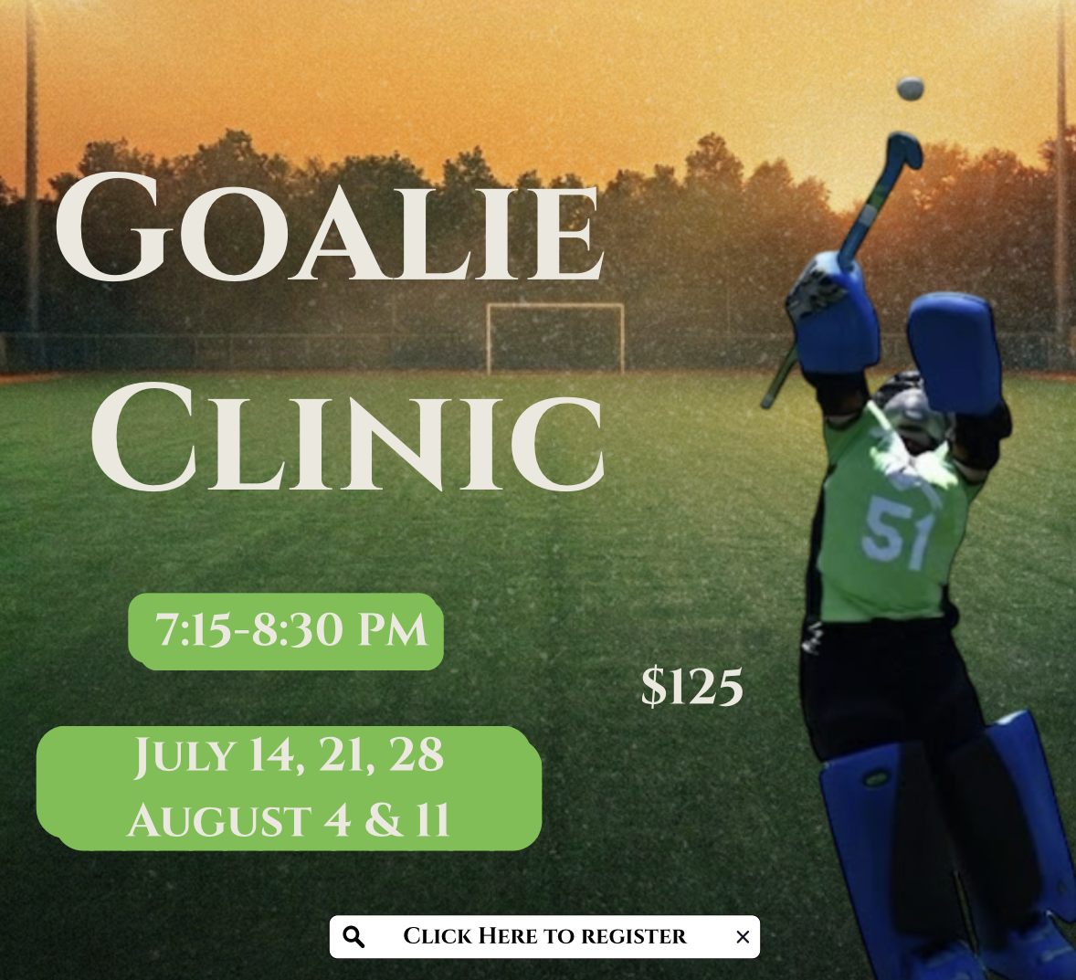 goalie clinic summer 2026